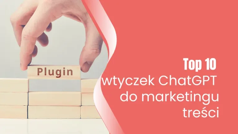 Jaka wtyczka ChatGPT do content marketingu