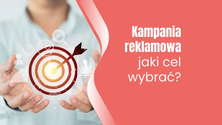 jak wybrać cel reklamowy kampanii